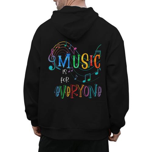 Music Is For Everyone Love For Music Teachers Men's Hoodie Back Print - teacherstshirts.com UK
