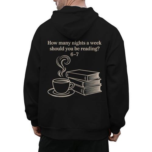 How Many Nights A Week Should You Be Reading 6-7 Teacher Fun Men's Hoodie Back Print - teacherstshirts.com AU