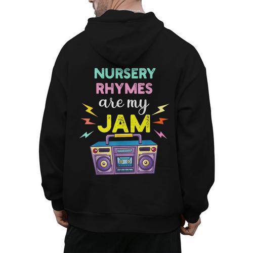 Nursery Rhymes Are My Jam 80s Retro Teachers & Students Kids Men's Hoodie Back Print - teacherstshirts.com DE