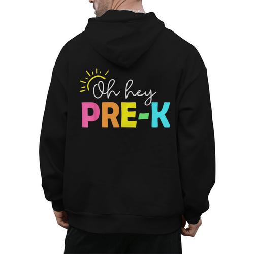 Oh Hey Pre-k Shirt Back To School Teachers Students Men's Hoodie Back Print - teacherstshirts.com