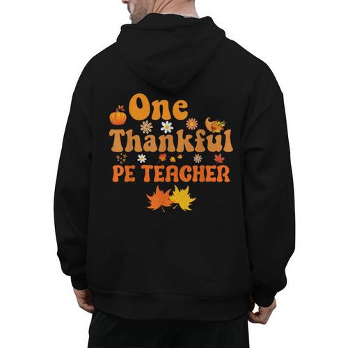 One Thankful PE Teacher Thanksgiving Fall Autumn Groovy Men's Hoodie Back Print - teacherstshirts.com AU