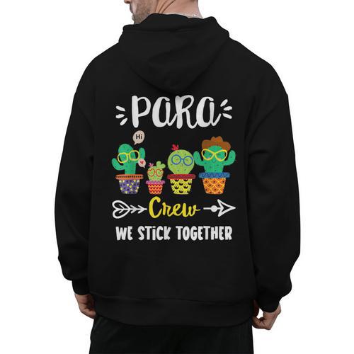 PARA Crew School Cactus Team PARA Teacher Squad For Men Women Kids Men's Hoodie Back Print - teacherstshirts.com DE