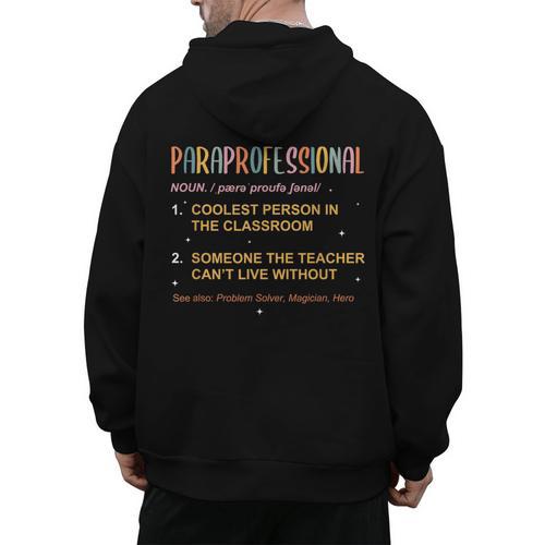 Paraprofessional Teacher Para Sped Ed Parapro Men's Hoodie Back Print - teacherstshirts.com AU