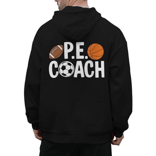 PE Gym Teacher Quotes School Class Instructor And Coach Men's Hoodie Back Print - teacherstshirts.com CA