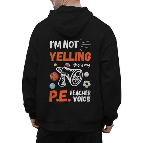 PE Teacher Voice PE Teacher School Fitness Class Men's Hoodie Back Print - teacherstshirts.com CA
