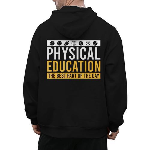 Physical Education Best Part Of The Day Phys Ed Teacher Men's Hoodie Back Print - teacherstshirts.com AU