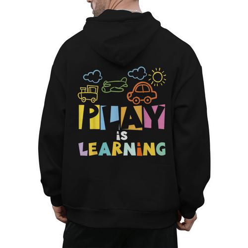 Play Is Learning Design T Designs For Teachers Preschool Men's Hoodie Back Print - teacherstshirts.com DE