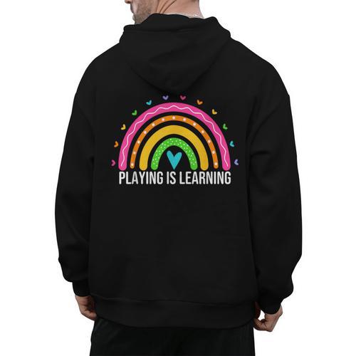 Playing Is Learning Early Childhood Education ECE Teacher Men's Hoodie Back Print - teacherstshirts.com AU