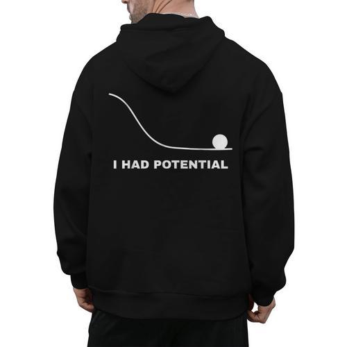I Had Potential Physics Science Physics Teachers Students Men's Hoodie Back Print - teacherstshirts.com AU