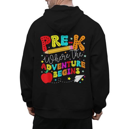 Pre-k Where The Adventure Begins First Day Of Prek Teacher Men's Hoodie Back Print - teacherstshirts.com UK