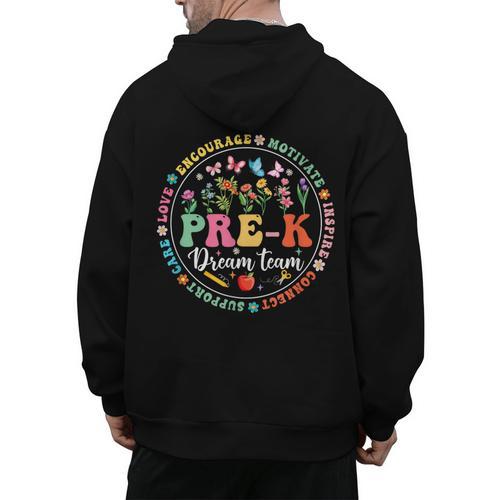 Pre-K Dream Team Back To School Teacher Flower Men's Hoodie Back Print - teacherstshirts.com