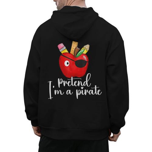 Pretend I'm A Pirate Teacher Apple Talk Like A Pirate Day Men Women Kids Men's Hoodie Back Print - teacherstshirts.com UK