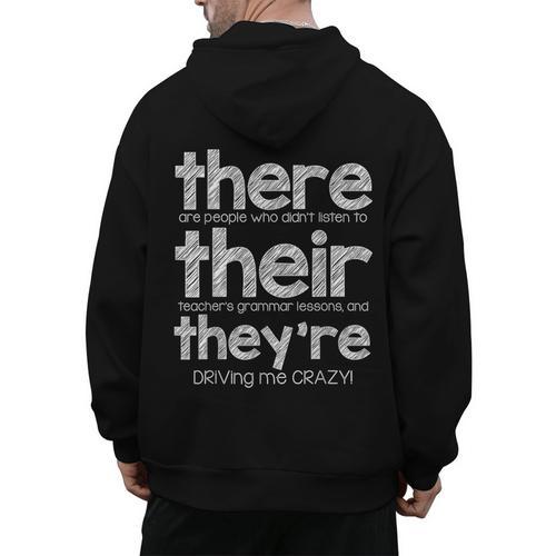 There Their They'Re English Grammar Teacher Humor Men's Hoodie Back Print - teacherstshirts.com DE
