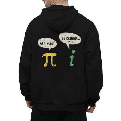 Get Real Be Rational Shirt Pi Math Teacher Geek Men's Hoodie Back Print - teacherstshirts.com