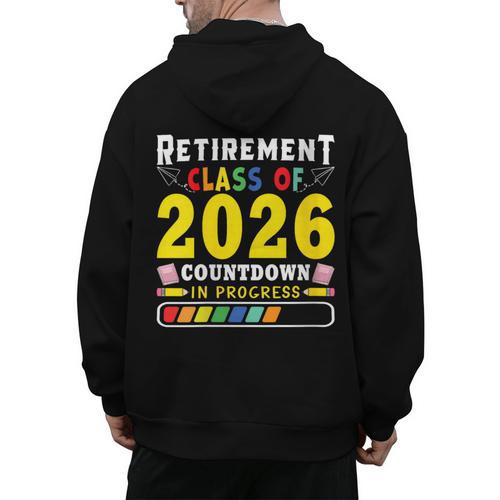 Retirement Primary Elementary Teacher 2026 Retiring Progress Men's Hoodie Back Print - teacherstshirts.com