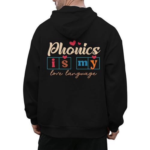 Science Of Reading Teacher Phonics Is My Love Language Men's Hoodie Back Print - teacherstshirts.com