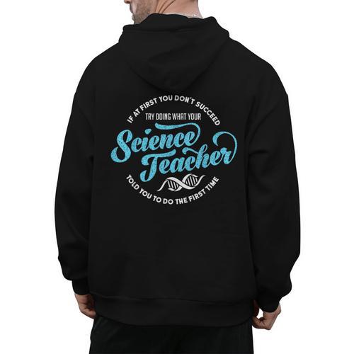 Science Teacher Must Haves Teach Science Teacher Men's Hoodie Back Print - teacherstshirts.com