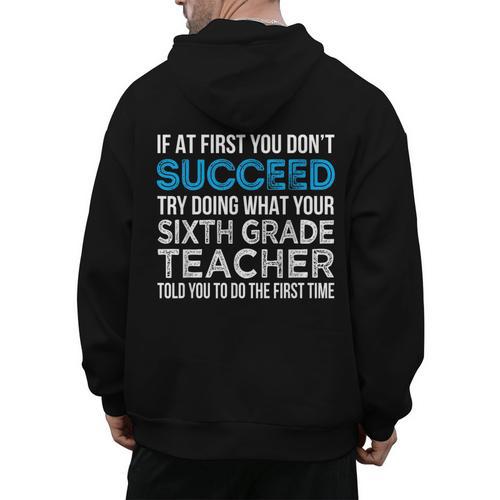 Sixth Grade Teacher 6th Grade Teacher T-Shirt Men's Hoodie Back Print - teacherstshirts.com