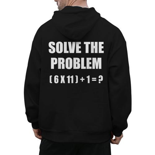 Solve The Problem Math Teacher Joke 67 Six Seven Meme Men's Hoodie Back Print - teacherstshirts.com DE