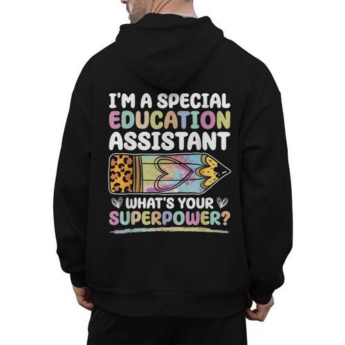 Special Educational Assistant And Sped Teacher Men's Hoodie Back Print - teacherstshirts.com AU