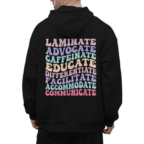 Sped Caffeinate Advocate Laminate Educate Teacher Men's Hoodie Back Print - teacherstshirts.com DE