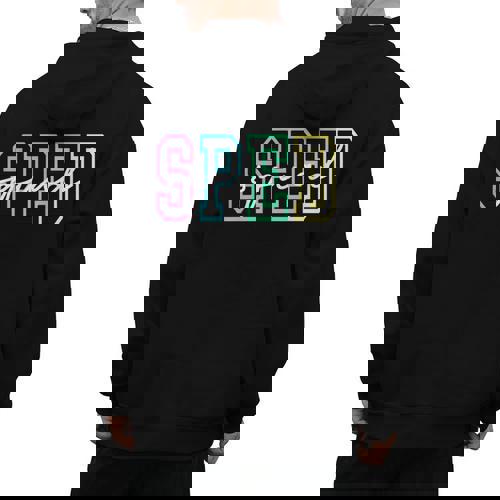 SPED Squad Team SPED Teacher Special Education Teacher Men&#x27;s Hoodie Back Print - teacherstshirts.com