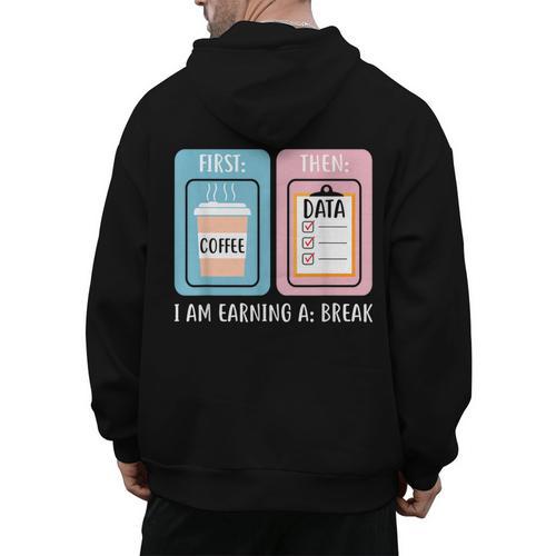 SPED Teacher Special Education First Coffee Then Data Men's Hoodie Back Print - teacherstshirts.com