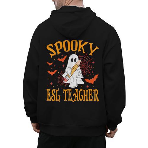 Spooky ESL Teacher Ghost Halloween School Women Men's Hoodie Back Print - teacherstshirts.com