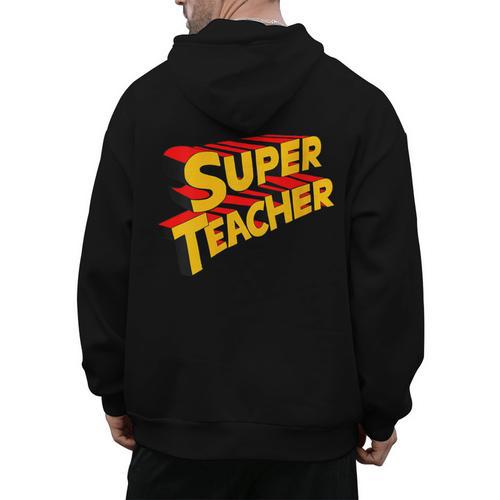 Super Teacher SuperTeacher Men's Hoodie Back Print - teacherstshirts.com