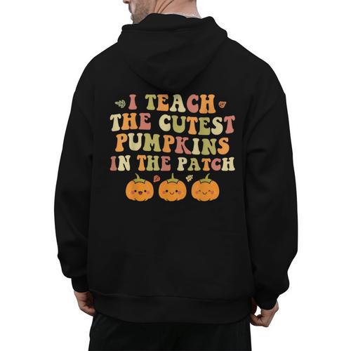 I Teach The Cutest Pumpkins In The Patch Fall Season Teacher Men's Hoodie Back Print - teacherstshirts.com UK
