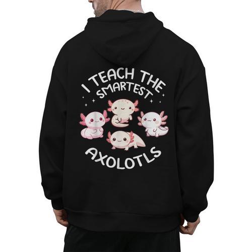 I Teach The Smartest Axolotls Cute Teacher Axolotl Men's Hoodie Back Print - teacherstshirts.com CA