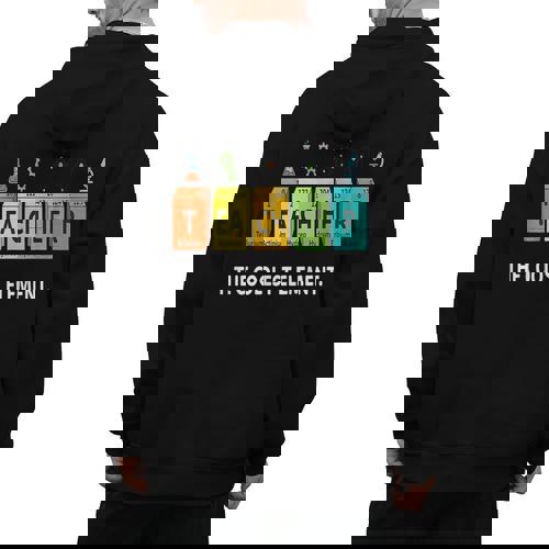 Teacher The Coolest Element Chemistry Periodic Table Science Men&#x27;s Hoodie Back Print - teacherstshirts.com