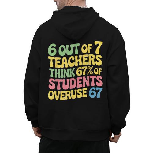 Teacher Overuse 67 Teacher Men's Hoodie Back Print - teacherstshirts.com
