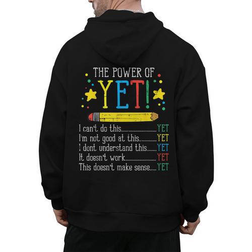 Teacher Power Of Yet Cant Do This Inspirational Women Men Men's Hoodie Back Print - teacherstshirts.com AU