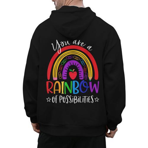 Teacher You Are a Rainbow Of Possibilities Funny Men's Hoodie Back Print - teacherstshirts.com UK