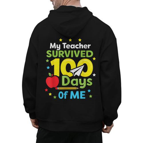 My Teacher Survived 100 Days Of Me Men's Hoodie Back Print - teacherstshirts.com UK