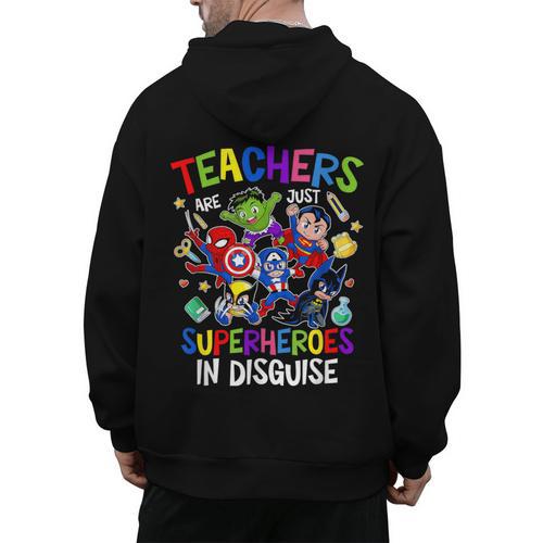 Teachers Are Superheroes Back To School Men's Hoodie Back Print - teacherstshirts.com AU