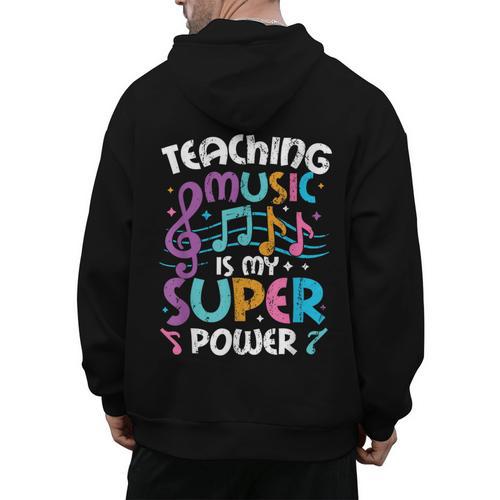 Teaching Music Is My Superpower Music Teacher For Men Women Kids Men's Hoodie Back Print - teacherstshirts.com