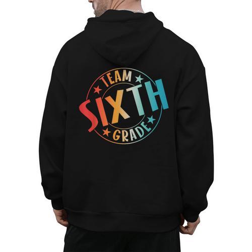Team Sixth Grade Teacher Student Back To School 6th Grade Men's Hoodie Back Print - teacherstshirts.com