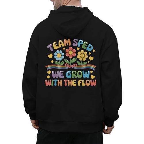 Team SPED We Grow With The Flow Special Ed Teacher Men's Hoodie Back Print - teacherstshirts.com UK