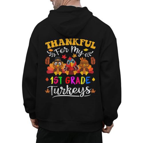 Thankful For My 1st Grade Turkeys Thanksgiving Teacher Fall Men's Hoodie Back Print - teacherstshirts.com AU