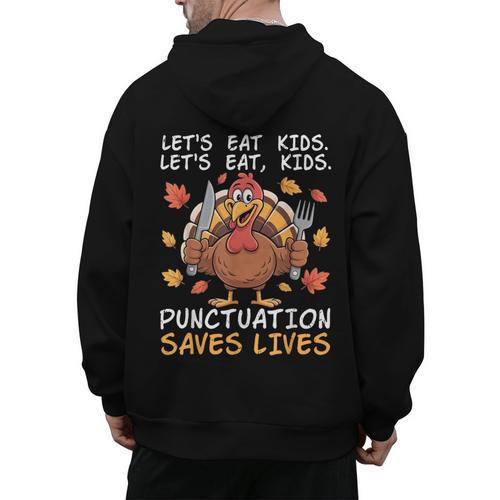 Thanksgiving Teacher Turkey Lets Eat Kids Punctuation Men's Hoodie Back Print - teacherstshirts.com DE