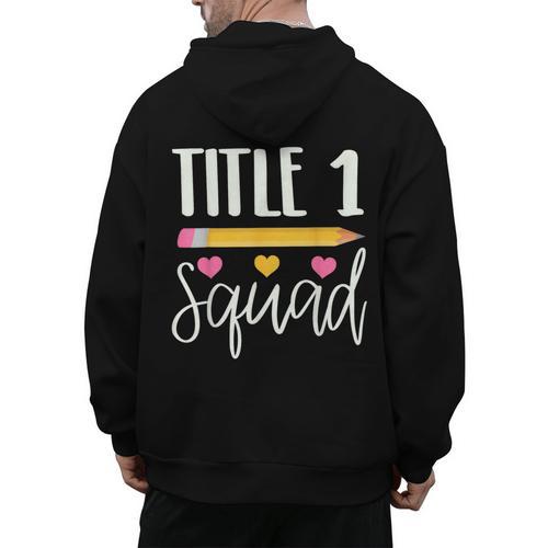 Title 1 Reading Teacher Shirt Men's Hoodie Back Print - teacherstshirts.com