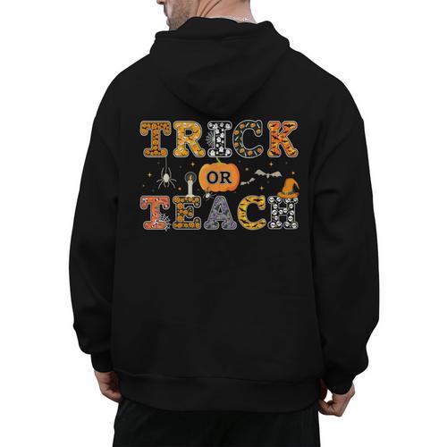 Trick Or Teach Funny School Teacher Halloween Costume Men's Hoodie Back Print - teacherstshirts.com CA