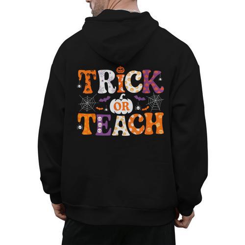 Trick Or Teach Teacher Halloween Costume Men Women Men's Hoodie Back Print - teacherstshirts.com