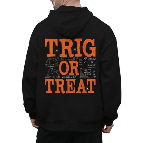Trig Or Treat Trigonometry Math Teacher Halloween Men's Hoodie Back Print - teacherstshirts.com AU