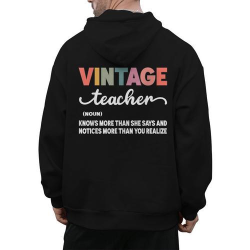 Vintage Teacher Knows More Than She Says Outfit Definition Men's Hoodie Back Print - teacherstshirts.com