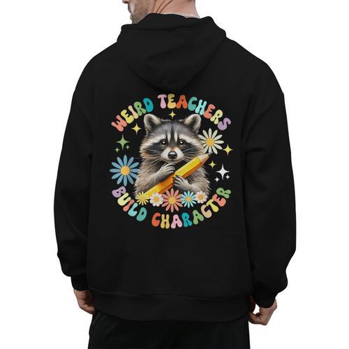 Weird Teachers Build Character Raccoon Colourful Floral Men's Hoodie Back Print - teacherstshirts.com