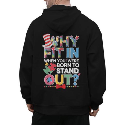 Why Fit In Doctor Teacher Cat In Hat Cool Autism Awareness Men Women Kids Men's Hoodie Back Print - teacherstshirts.com