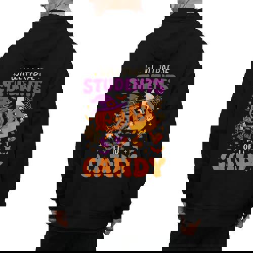 Will Trade Students For Candy Shirt Fun Candy Corn Teacher Men&#x27;s Hoodie Back Print - teacherstshirts.com